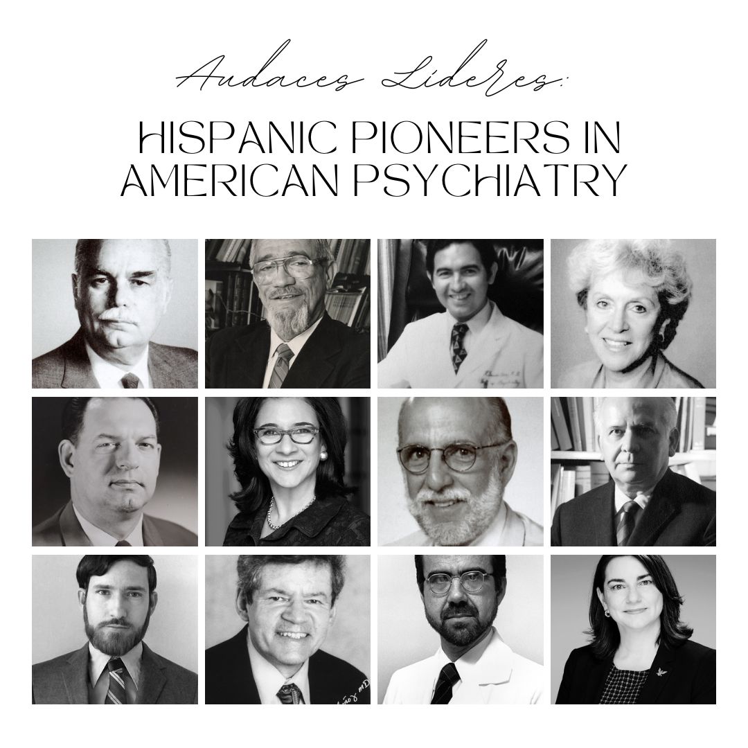 Hispanic pioneers in psychiatry